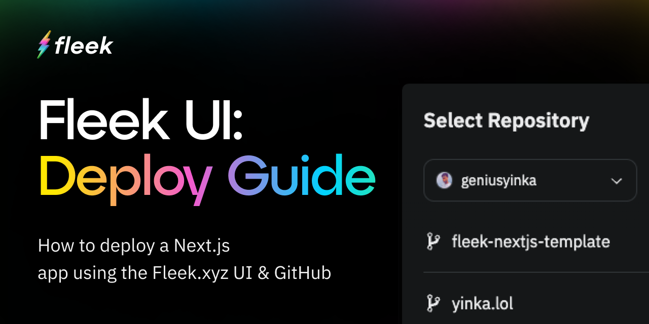 How to Deploy A NextJs App Using Fleek.xyz UI